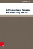 Anthropologie und Naturrecht bei Johann Georg Hamann (eBook, PDF)