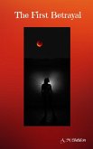 The First Betrayal (eBook, ePUB)