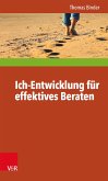 Ich-Entwicklung für effektives Beraten (eBook, PDF)