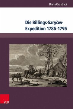 Die Billings-Sarycev-Expedition 1785-1795 (eBook, PDF) - Ordubadi, Diana