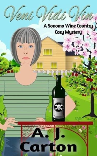 Veni Vidi Vin (A Sonoma Wine Country Cozy Mystery, #3) (eBook, ePUB)