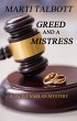 Greed and a Mistress (A Jackie Harlan... - Bild 1