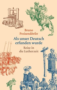 Als unser Deutsch erfunden wurde (eBook, ePUB) - Preisendörfer, Bruno