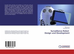 Surveillance Robot Design and Development - Kumar, Dilip;Kaur, Tarunpreet