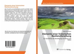 Elemente einer historischen Resilienzforschung - Brunnhuber, Robert