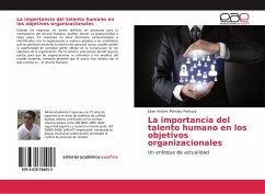 La importancia del talento humano en los objetivos organizacionales