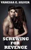 Screwing For Revenge (eBook, ePUB) Screwing For Revenge (eBook, ePUB)
