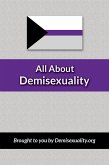 All About Demisexuality (eBook, ePUB)
