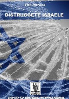 Distruggete Israele (eBook, ePUB) - Introna, Vito