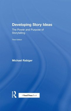 Developing Story Ideas - Rabiger, Michael