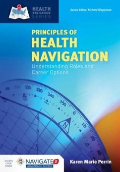 Principles of Health Navigation: Understanding Roles and Career Options - Perrin