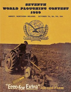 Seventh World Ploughing Championship 1959 - McConville, Earnest J; Hall (Editors), Alfred