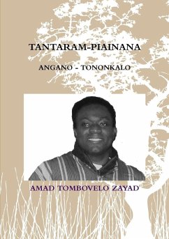 TANTARAM-PIAINANA - Amad, Tombovelo Zayad