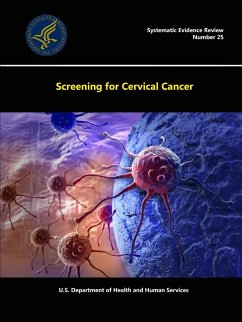 Screening for Cervical Cancer - Systematic Evidence Review (Number 25) - Department Of Health And Human Services