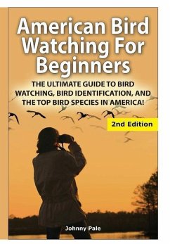 American Bird Watching for Beginners - Pale, Johnny