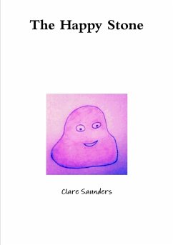 The Happy Stone - Saunders, Clare