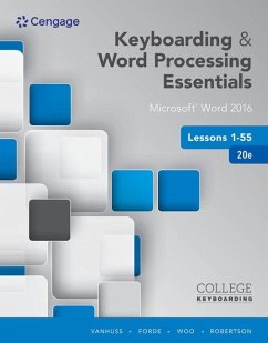 Keyboarding and Word Processing Essentials Lessons 1-55 - VanHuss, Susie H; Forde, Connie M; Woo, Donna L; Robertson, Vicki