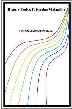 IPsec y redes privadas virtuales - Marqués, Guillermo