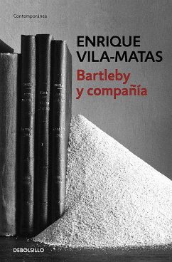 Bartleby Y Compañia / Bartleby and Company - Vila-Matas, Enrique