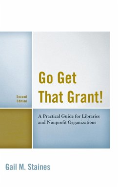 Go Get That Grant! - Staines, Gail M.