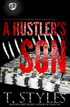 A Hustler's Son (The Cartel Publications Presents) - Styles, T.