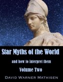 Star Myths of the World, Volume Two