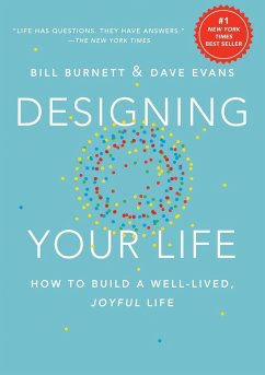 Designing Your Life - Evans, Dave;Burnett, Bill