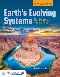 Earth's Evolving Systems: The History of Planet Earth - Martin, Ronald E