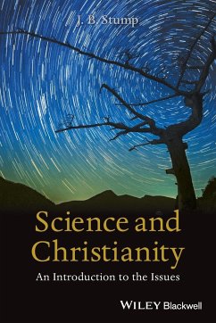 Science and Christianity - Stump, J. B.
