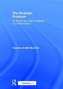 The Strategic Producer - Muchnik, Federico Arditti