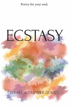 Ecstasy - Gomes, Daniel Alexander