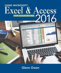 Using Microsoft Excel and Access 2016 for Accounting - Owen, Glenn