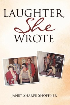 Laughter, She Wrote - Shoffner, Janet Sharpe