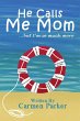 He Calls Me Mom - Bild 1