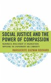 Social Justice and the Power of Compassion