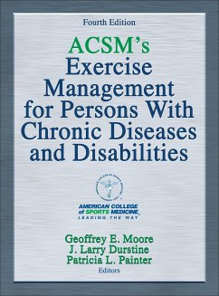 ACSM's Exercise Management for Persons With Chronic Diseases and Disabilities - American College of Sports Medicine