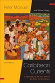 Caribbean Currents:: Caribbean Music from Rumba to Reggae