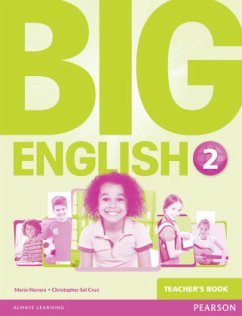 Big English 2 Teacher's Book - Herrera, Mario;Sol Cruz, Christopher