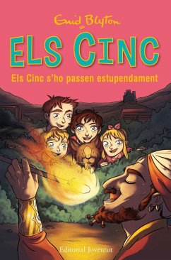 Els Cinc s'ho passen estupendament - Blyton, Enid