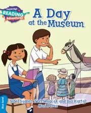 Cambridge Reading Adventures A Day at the Museum Blue Band - Sagner, Sibel; Senocak, Sevi; Kartal, Inci