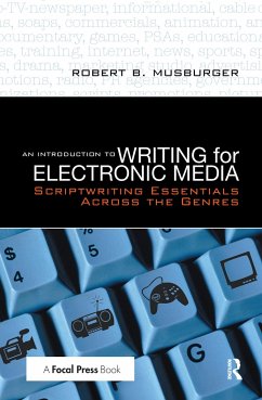 An Introduction to Writing for Electronic Media - Musburger, Robert B