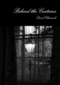 Behind the Curtains - Charnick, David