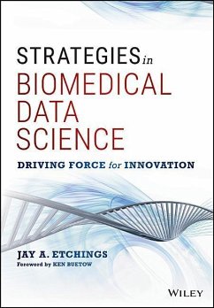 Strategies in Biomedical Data Science - Etchings, Jay A