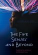 The Five Senses and Beyond - Bild 1
