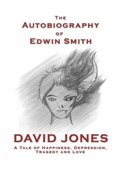 The Autobiography of Edwin Smith - Jones, David