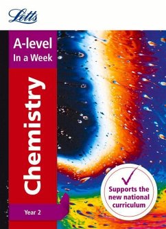 Letts A-Level in a Week - New 2015 Curriculum - A-Level Chemistry Year 2: In a Week - Collins Uk