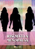 Risolvi la menopausa (eBook, ePUB)