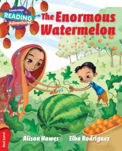 Cambridge Reading Adventures The Enormous Watermelon Red Band - Hawes, Alison