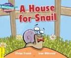 Cambridge Reading Adventures a House for Snail Yellow Band