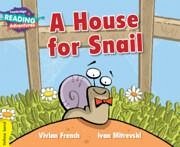 Cambridge Reading Adventures a House for Snail Yellow Band - French, Vivian